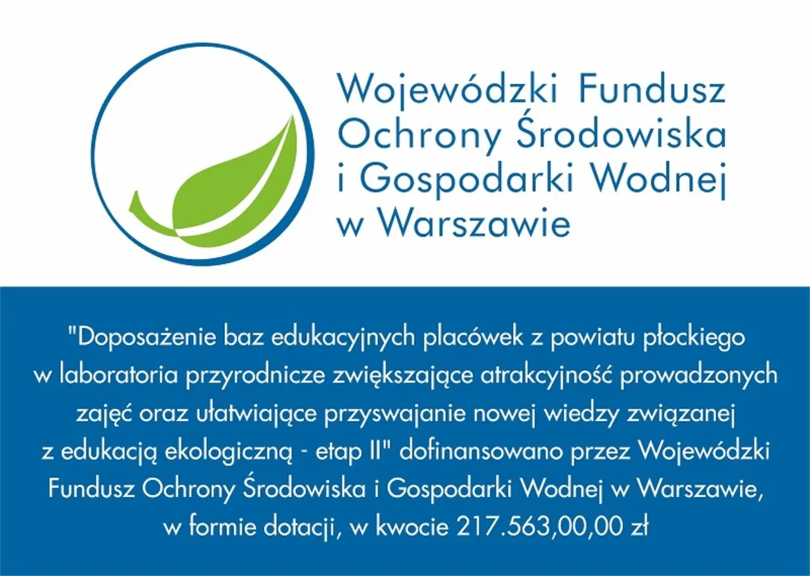 Logo Wojewódzkiego Funduszu Ochrony Środowiska i Gospodarki Wodnej w Warszawie wraz z informacją o projekcie dofinansowania laboratoriów przyrodniczych w placówkach edukacyjnych powiatu płockiego.