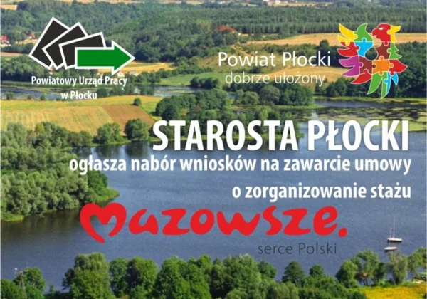Plakat informacyjny ogłaszający nabór wniosków na zorganizowanie stażu przez Starostę Płockiego, z widokiem na malowniczy krajobraz Mazowsza.