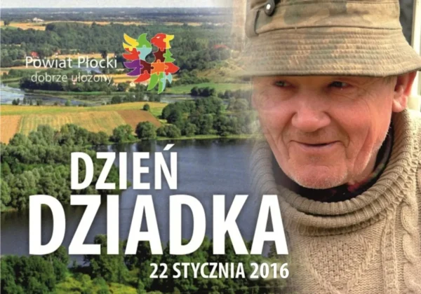 Plakat z okazji Dnia Dziadka przedstawiający uśmiechniętego mężczyznę w kapeluszu oraz piękny krajobraz, z tekstem informującym o wydarzeniu.