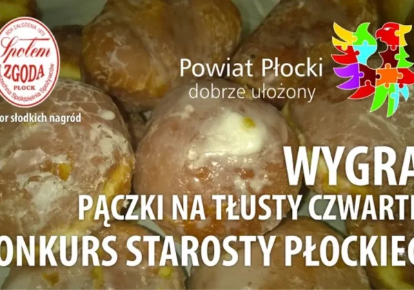 Na zdjęciu widoczne są apetyczne pączki, promujące konkurs starosty płockiego z okazji Tłustego Czwartku.