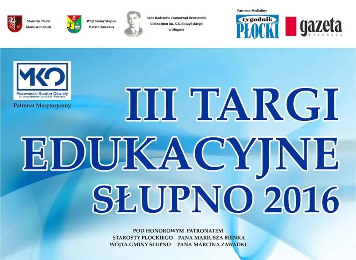 Plakat III Targów Edukacyjnych w Słupnie z 2016 roku, przedstawiający informacje o wydarzeniu oraz patronach.