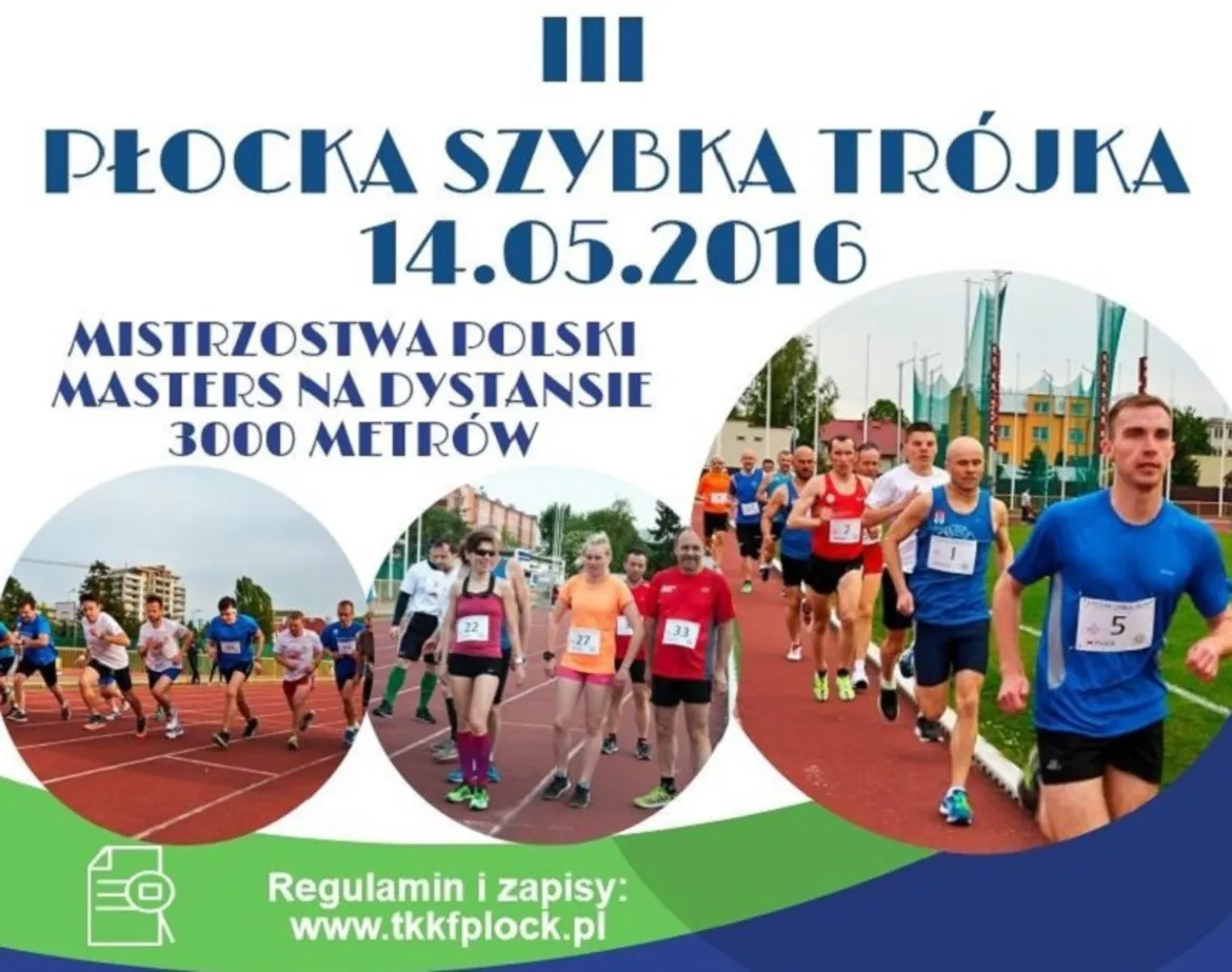 Kolaż zdjęć biegaczy na bieżni podczas III Płocka Szybka Trójka – Mistrzostwa Polski Masters na dystansie 3000 metrów, 14.05.2016.