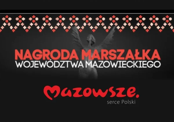 Grafika promująca XVIII edycję Nagrody Marszałka Województwa Mazowieckiego, z czerwonym napisem nad sylwetką anioła z rozpostartymi skrzydłami i hasłem „Mazowsze. serce Polski” na czarnym tle.