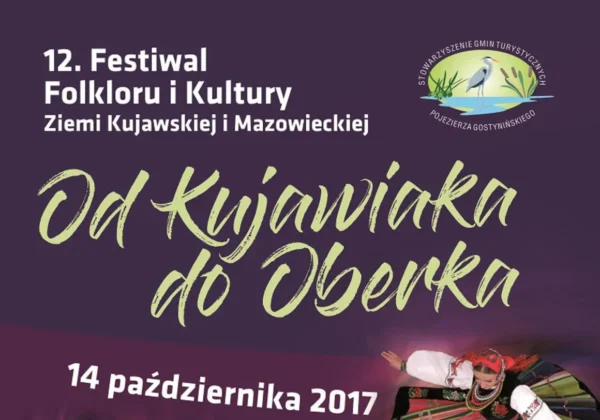Plakat promujący 12. Festiwal Folkloru i Kultury Ziemi Kujawskiej i Mazowieckiej „Od Kujawiaka do Oberka” z tańczącą postacią w ludowym stroju na fioletowym tle, datą 14 października 2017.