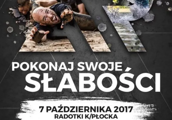 Poster promocyjny Adrenaline Rush – wyścigu z przeszkodami, na którym widać uczestników pokonujących błotniste przeszkody, a na dole widnieje hasło „POKONAJ SWOJE SŁABOŚCI”.