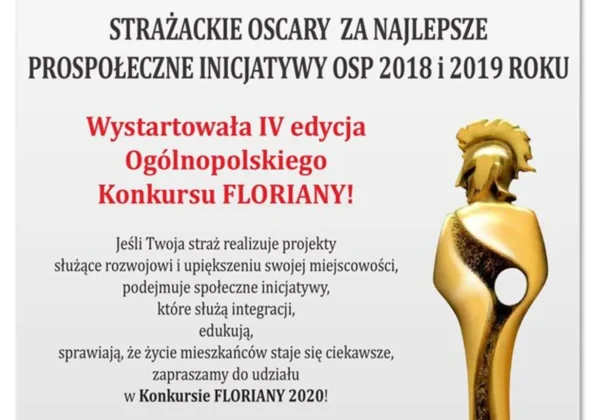 Plakat promujący Floriany 2020, informujący o IV edycji konkursu i Strażackich Oscarach za najlepsze prospołeczne inicjatywy OSP z lat 2018–2019, z złotą statuetką po prawej.