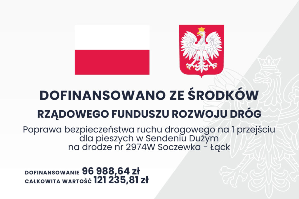 Dofinansowanie poprawy bezpieczeństwa na przejściu dla pieszych na drodze nr 2974W