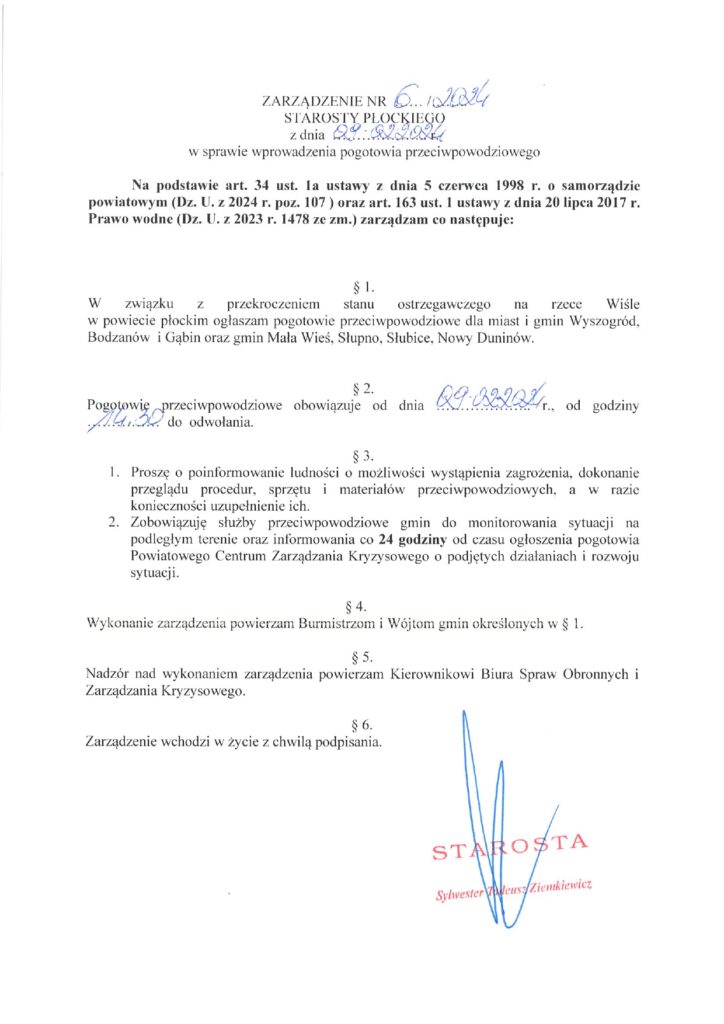 Zarządzenie starosty płockiego dotyczące ogłoszenia pogotowia przeciwpowodziowego w związku z ostrzeżeniem o stanie zagrożenia na rzece Wiśle.