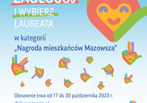 Plakat promujący głosowanie na laureata w kategorii „Nagroda mieszkańców Mazowsza” z datami od 17 do 30 października 2023 roku.