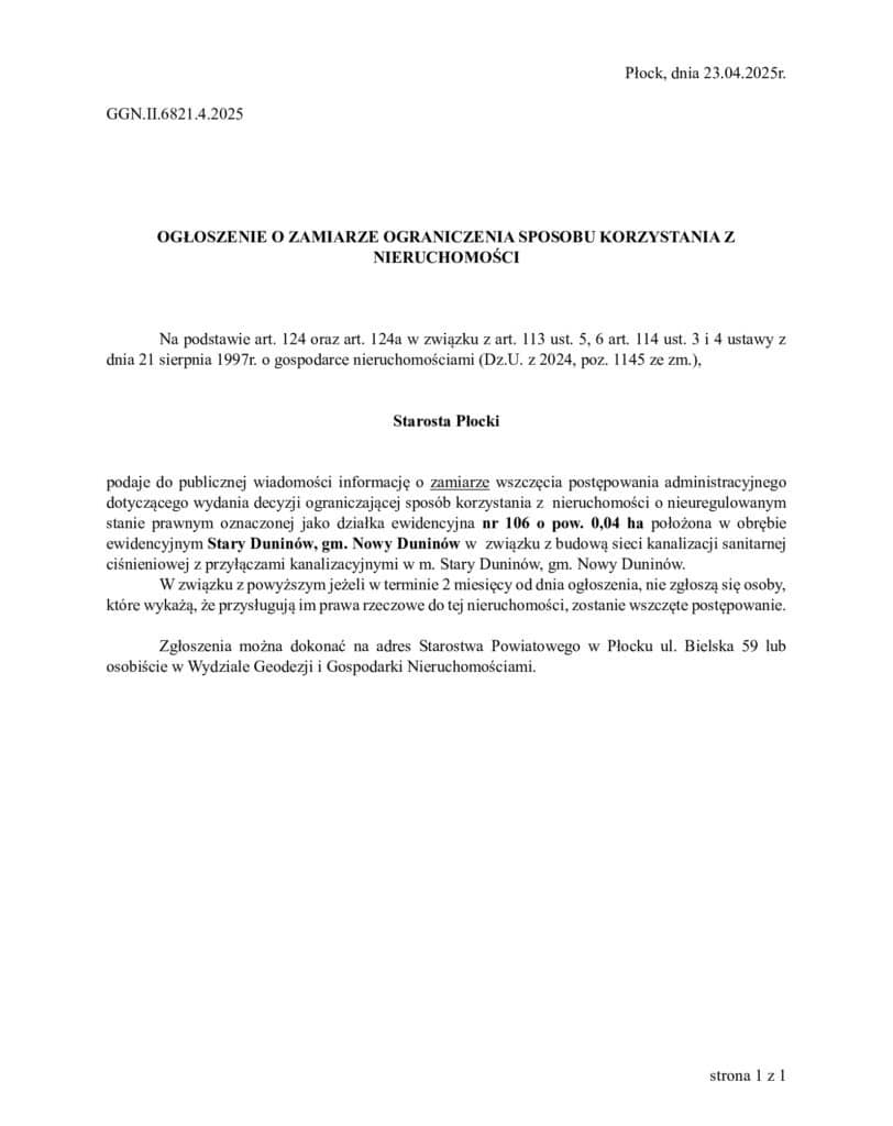 Dokument informujący o zamiarze ograniczenia sposobu korzystania z nieruchomości ewidencyjnej nr 106 w Starym Duninowie.