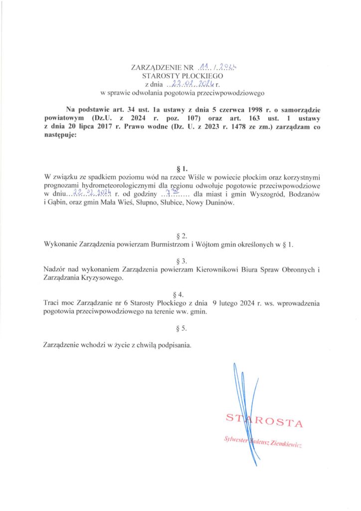 Dokument zarządzenia Starosty Płockiego w sprawie odwołania pogotowia przeciwpowodziowego w związku ze spadkiem poziomu wód na rzece Wiśle.