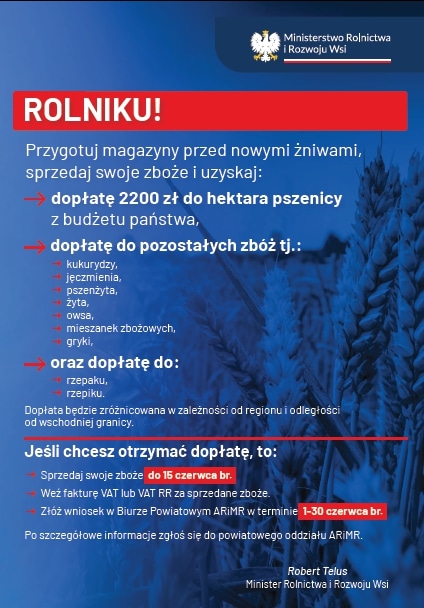 Plakat informacyjny Ministerstwa Rolnictwa i Rozwoju Wsi dotyczący dopłat dla rolników za sprzedaż zbóż przed nowymi żniwami.