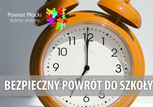 Zegar wskazujący pełną godzinę symbolizuje ważność punktualności w bezpiecznym powrocie do szkoły.