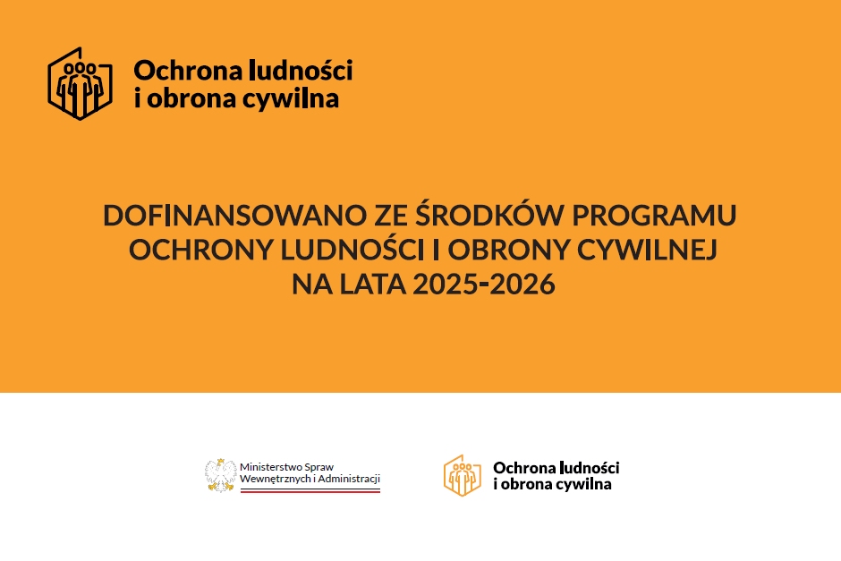 Grafika informacyjna dotycząca dofinansowania z programu ochrony ludności i obrony cywilnej na lata 2025-2026.