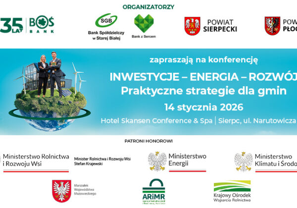 Plakat zapraszający na konferencję "Inwestycje – Energia – Rozwój", która odbędzie się 14 stycznia 2026 roku w Hotelu Skansen w Sierpcu.