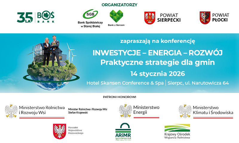 Plakat zapraszający na konferencję "Inwestycje – Energia – Rozwój", która odbędzie się 14 stycznia 2026 roku w Hotelu Skansen w Sierpcu.
