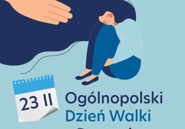 Ilustracja promująca Ogólnopolski Dzień Walki z Depresją: osoba siedzi skulona ze zgiętymi kolanami, nad nią duża dłoń symbolizująca wsparcie, obok kalendarz z datą 23 II.