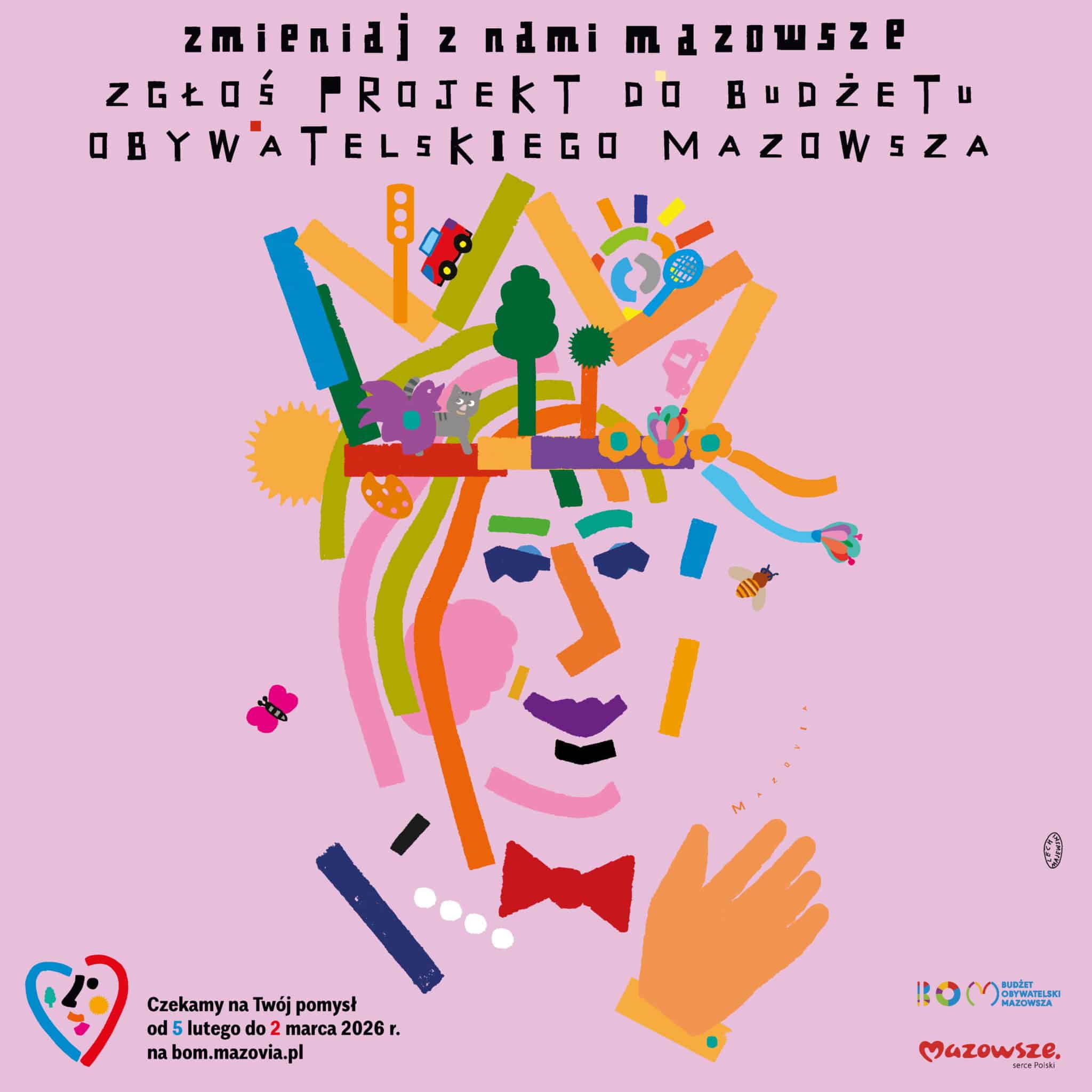 Kolorowa, abstrakcyjna ilustracja przedstawiająca twarz zbudowaną z wielu barwnych kształtów i symboli na różowym tle, promująca zgłaszanie projektów do Budżetu Obywatelskiego Mazowsza (30 mln zł dla mieszkańców).