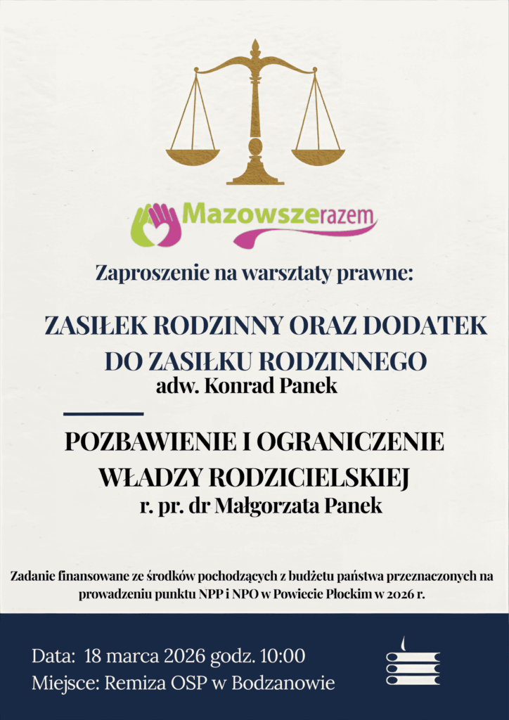 Plakat zapraszający na warsztaty prawne dotyczące zasiłku rodzinnego i dodatku do zasiłku oraz ograniczeń władzy rodzicielskiej, prowadzone przez adwokata Konrada Paneka i r.pr. Małgorzatę Panek, z datą 18 marca 2026 w Remizie OSP w Bodzanowie.